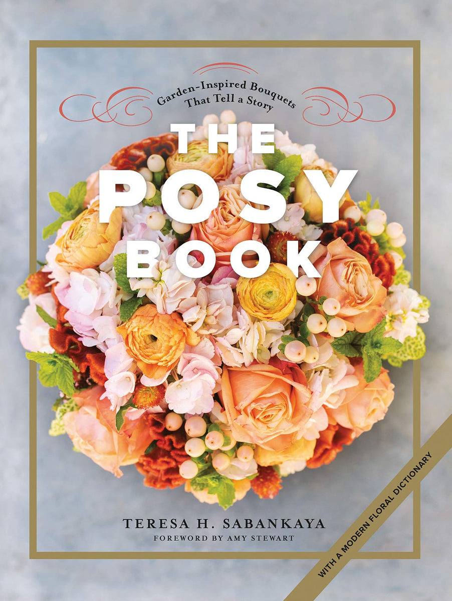 Tell　The　Story　Teresa　(Hardcover,　Posy　Garden-Inspired　Book:　–　Bouquets　That　a　Sabankaya